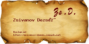 Zsivanov Dezső névjegykártya